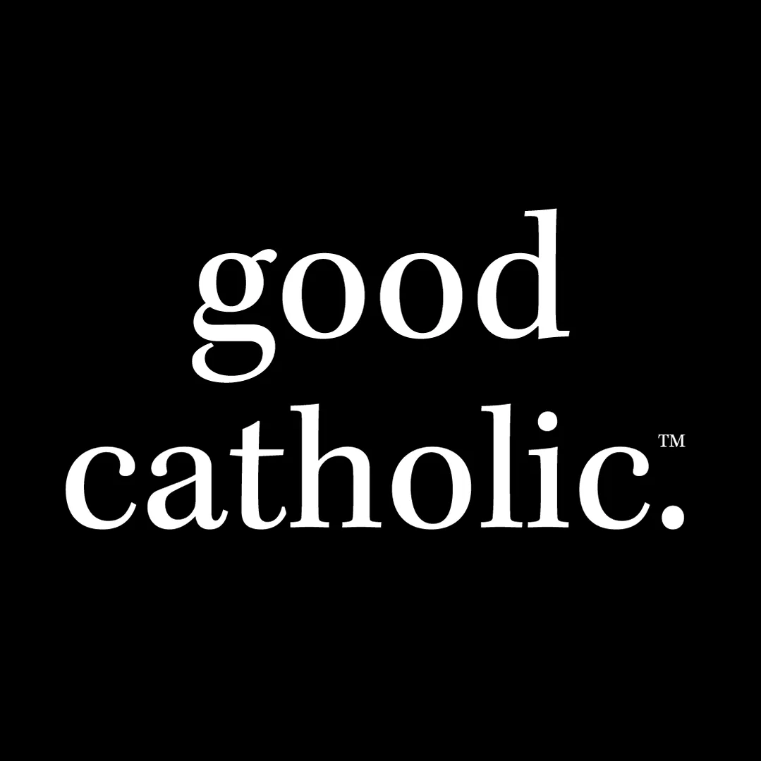 Good Catholic