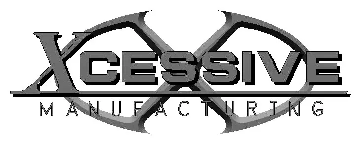 Xcessive Manufacturing
